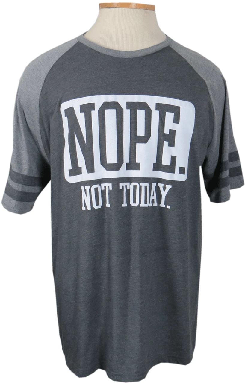 Nope, Not Today Short Sleeve Printed Tee Shirt 3 Colors 2X, 3X, 5X 4 Nope, Not Today Short Sleeve Printed Tee Shirt 3 Colors 2X, 3X, 5X - Image 2