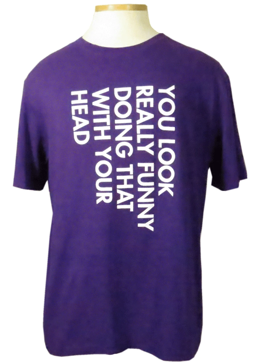 You Look Really Funny Short Sleeve Printed T Shirt 2X, 2XT, 3XT, 4XT, 5X 3 You Look Really Funny Short Sleeve Printed T Shirt 2X, 2XT, 3XT, 4XT, 5X